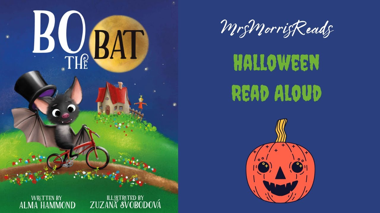 BO THE BAT Halloween Read Aloud YouTube