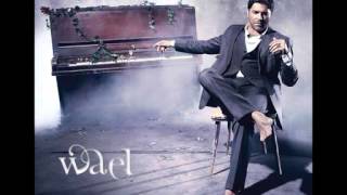wael kfoury  kefak ya waja3i
