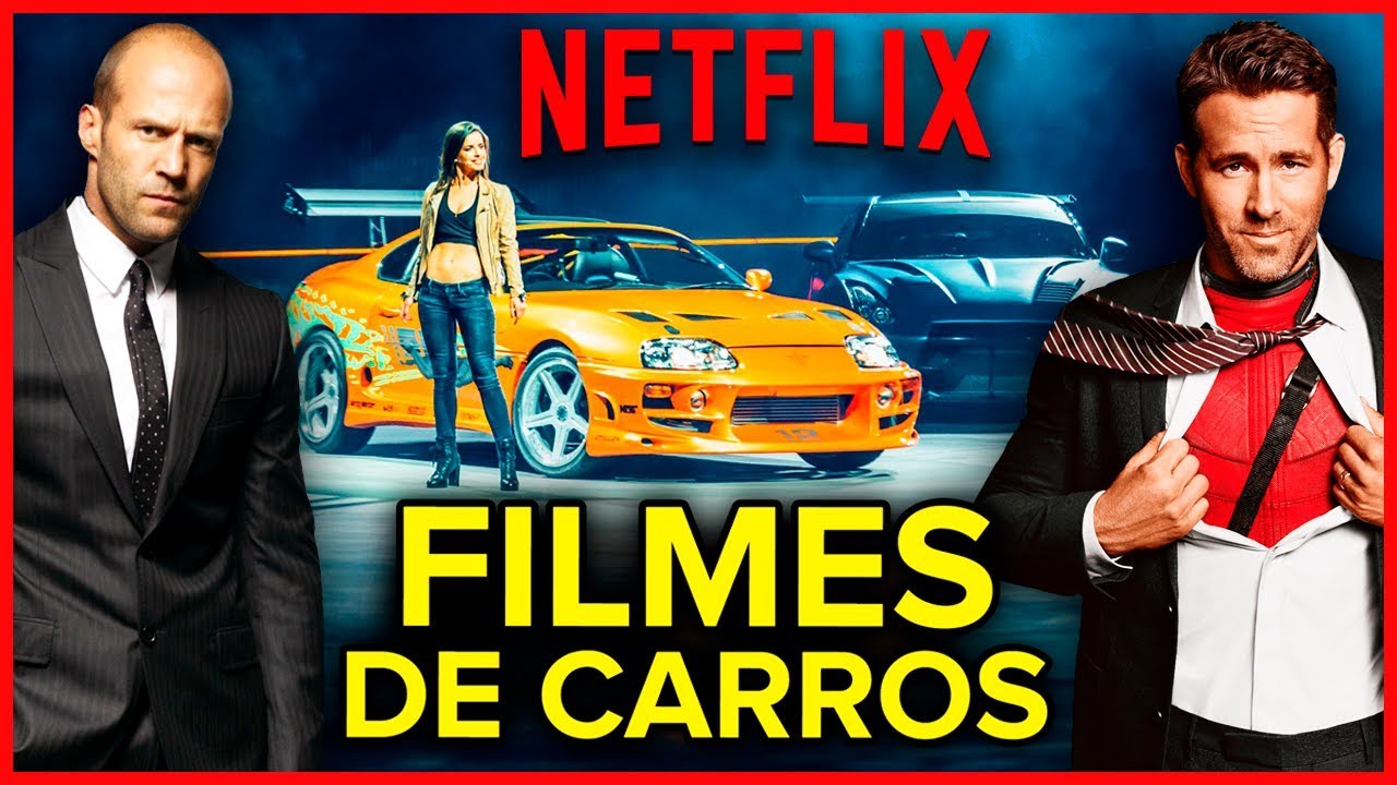 Os 10 melhores filmes com carros disponíveis no Netflix