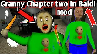 Baldi Is Back - Granny Chapter two in Baldi Mod Full Gameplay | New Android Horror Game | screenshot 3