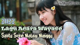 Download Lagu Lagu Acara Wayase(SABTU SORE MALAM MINGGU) MP3