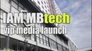 VIP MEDIA LAUNCH IAM MBTECH 2017