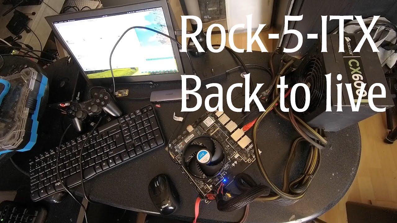 rock様　オーダーパソコン Rock-5-ITX back to live / Overlook of my optimal RK3588 desktop