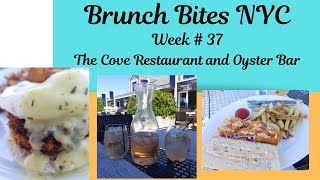 Brunch Week #37 - The Cove Restaurant and Oyster Bar