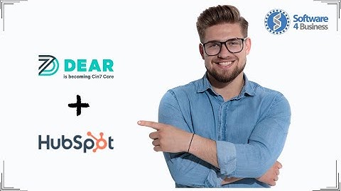 How to Easily Connect HubSpot with Cin7 Core / Dear Systems
