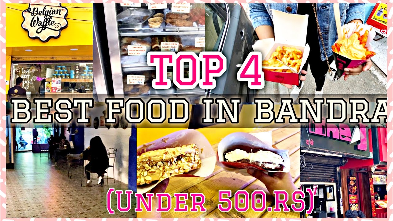 TOP 4 places to eat in bandra || TOP 4 places in Mumbai to eat || Best