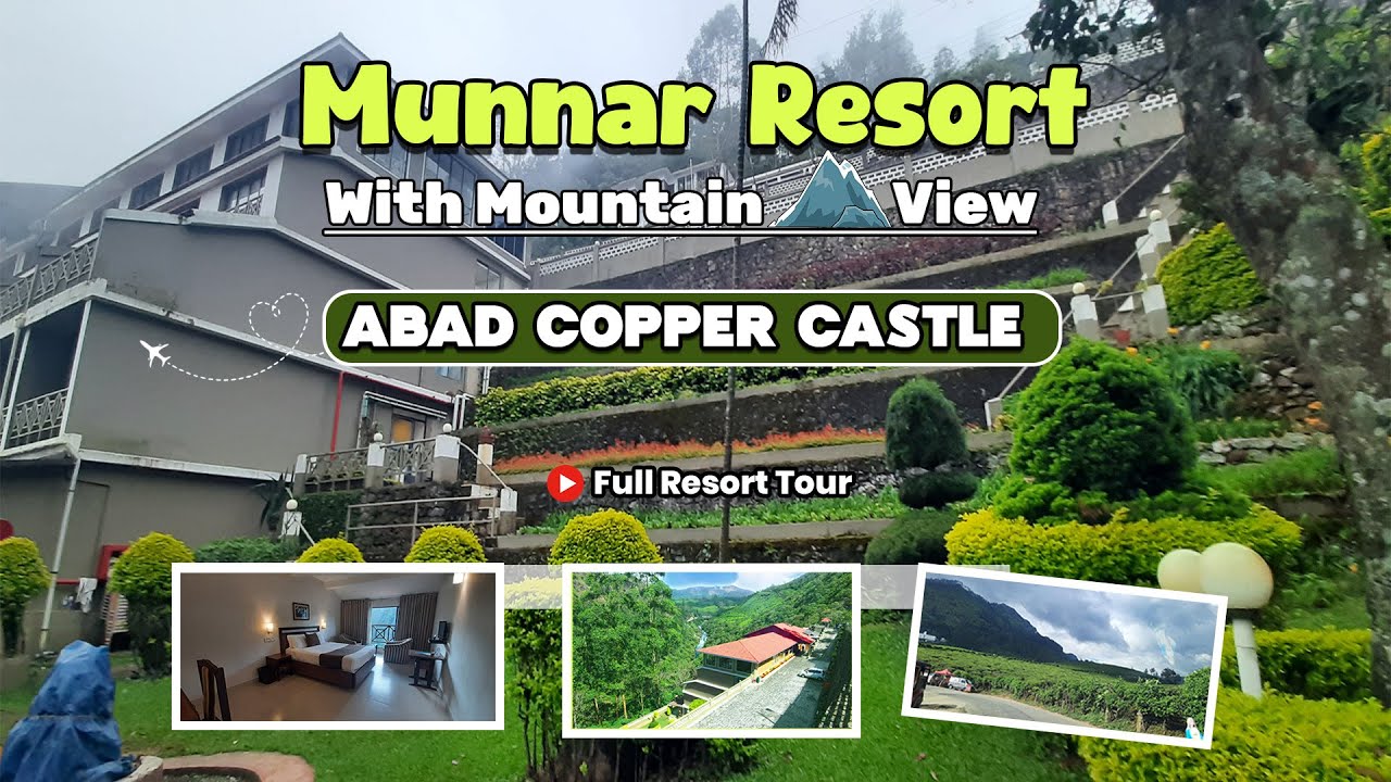 Munnar Resort with scenic views Abad Copper Castle