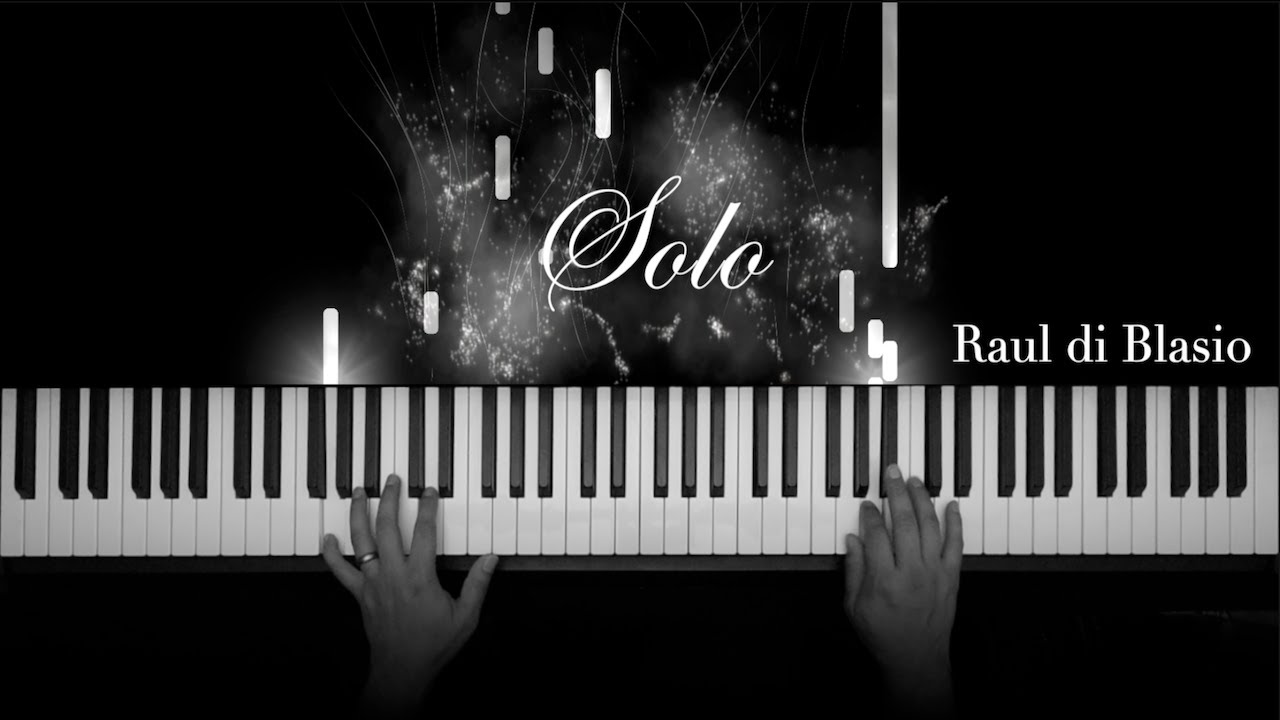 Solo (1997) by Raul Di Blasio - Piano Cover