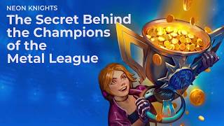 Neon Knights - The Secret Behind the Champions of the Metal League