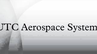 UTC Aerospace Systems