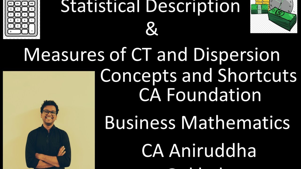 Statistical Description of Data | (Day 2 of 2) | CA Foundation LIVE Revision