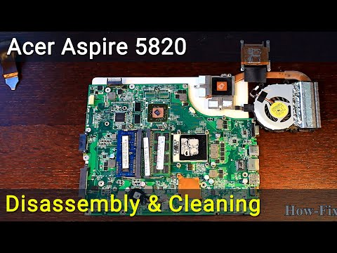 How to disassemble and clean laptop Acer Aspire 5820