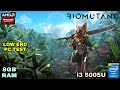 Biomutant | Amd Radeon R5 M430/R5 M330 + i3-5005U + 8GB RAM | Low End PC