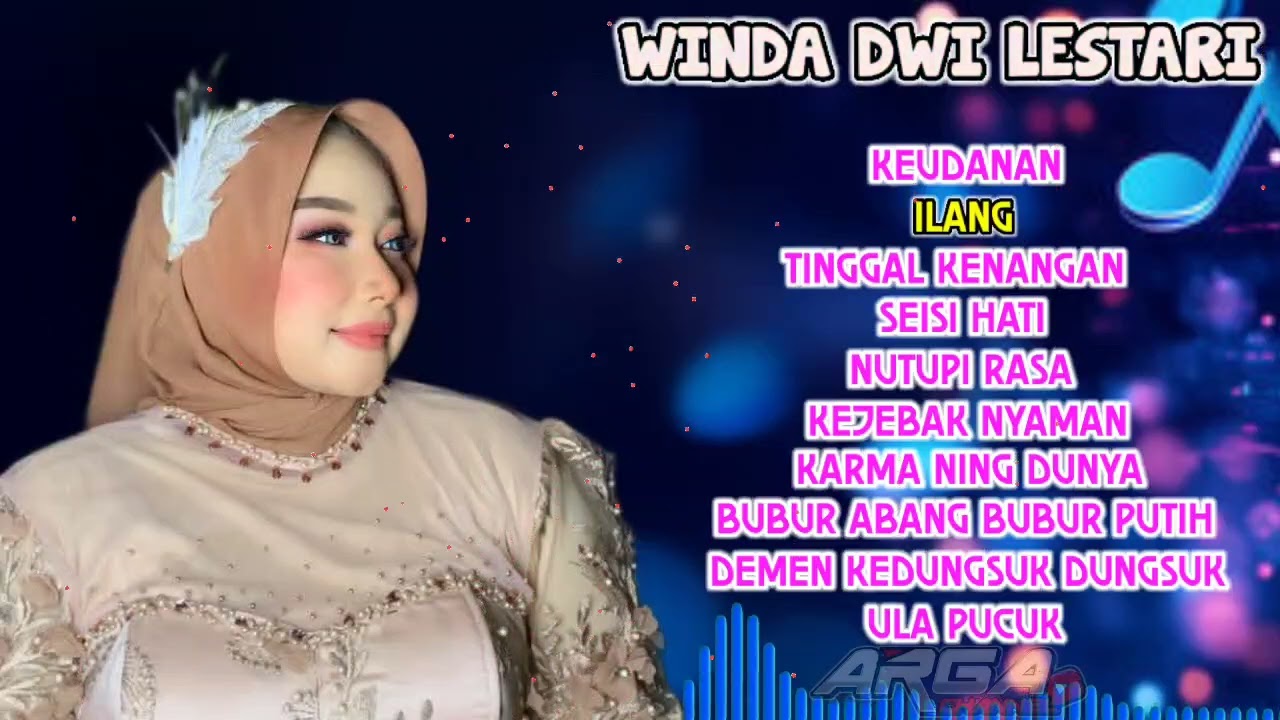 FULL ALBUM TERBARU KEUDANAN - ILANG WINDA DWI LESTARI