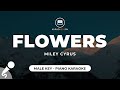 Flowers  miley cyrus male key  piano karaoke