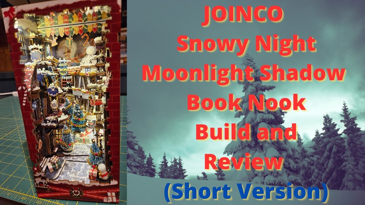 JOINCO Snowy Night Moonlight Shadow Book Nook Build and Review (Short Version)