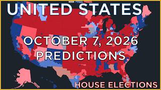 2026 House of Representatives Elections Prediction | October 7, 2026