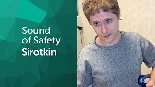 Sound Of Safety - Sirotkin