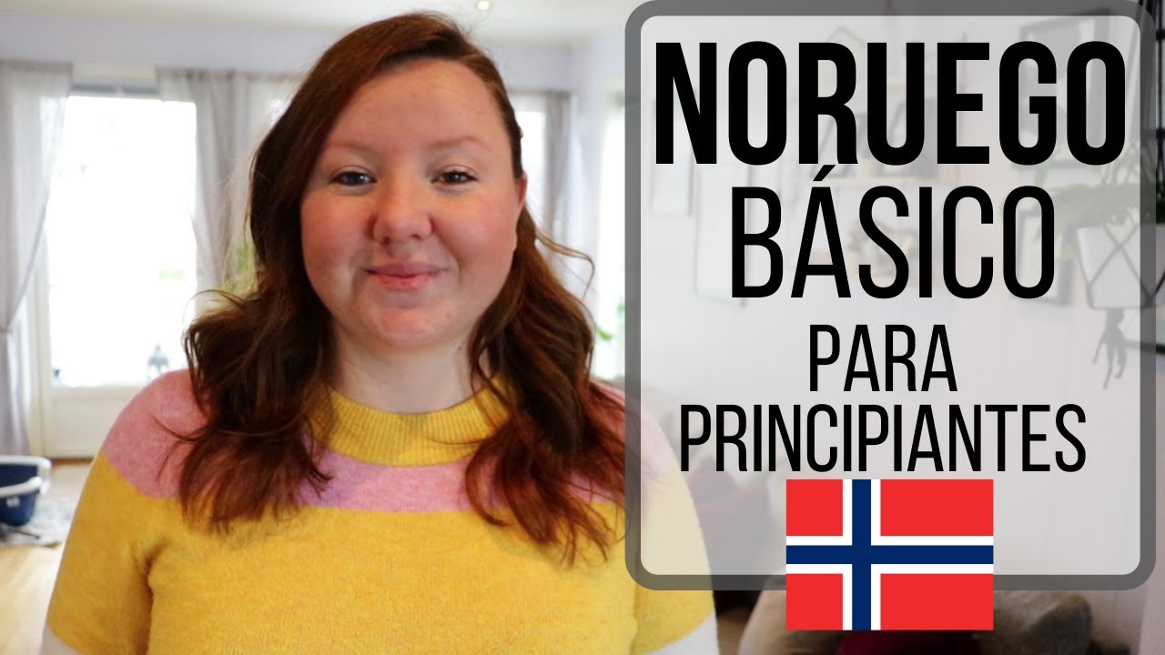 NORUEGO BÁSICO. INTRODUCCIÓN | ScandiFreckles