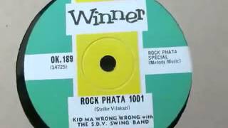 Video-Miniaturansicht von „Rock Phata 1001-Kid Ma Wrong Wrong with The S.D.V. Swing Band“