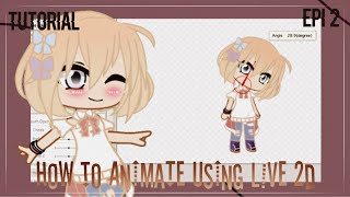 How to animate using live 2d (basic rigging) | Live 2d tutorial series EP 2