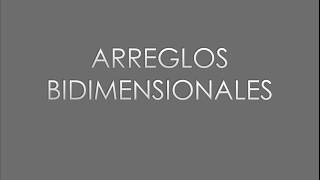 Arreglos bidimensionales