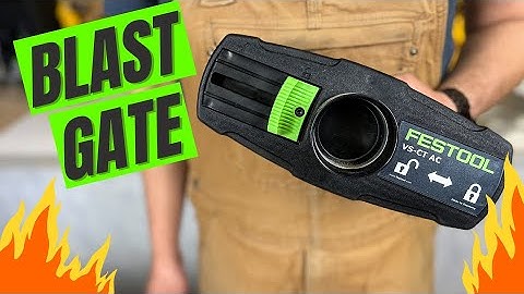 Gotta have THIS for your CT-36 vacuum: Festool Dust Extractor Blast Gate