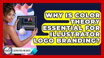 Why Is Color Theory Essential For Illustrator Logo Branding? - Design Tool Unlocked