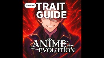 Anime Evolution Trait & Rune Guide | How To Get & Use The New System