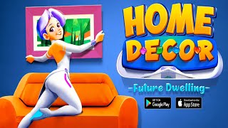 Home Decor : Future Dwelling - Android/iOS Gameplay screenshot 4