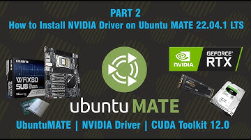 How to Install NVIDIA Driver on Ubuntu MATE 22.04.1 LTS  | PART 2