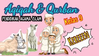 Materi PAI 9 | Aqiqah dan Qurban Menumbuhkan Kepedulian Umat