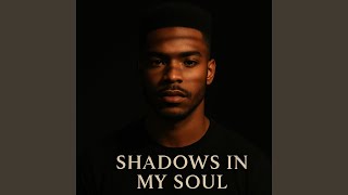 Shadows in My Soul - Weivion