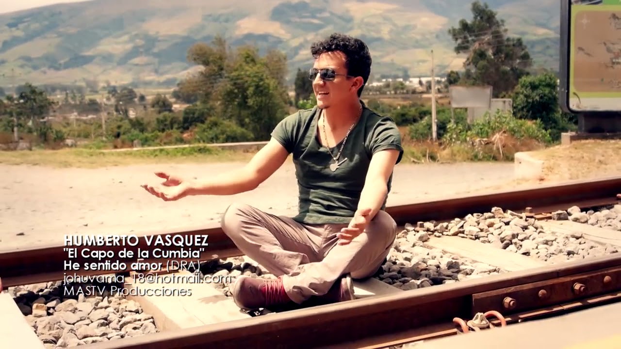 Humberto Vasquez "He sentido amor" (DRA)