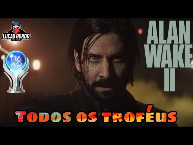 Rumo à Platina: Alan Wake 2 deve ter 67 troféus