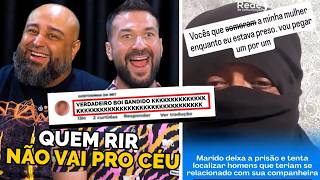 QUEM RIR NÃO VAI PRO CÉU (OS MELHORES DA SEMANA)