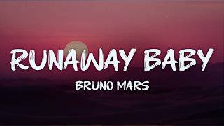 bruno mars - runaway baby (lyrics)