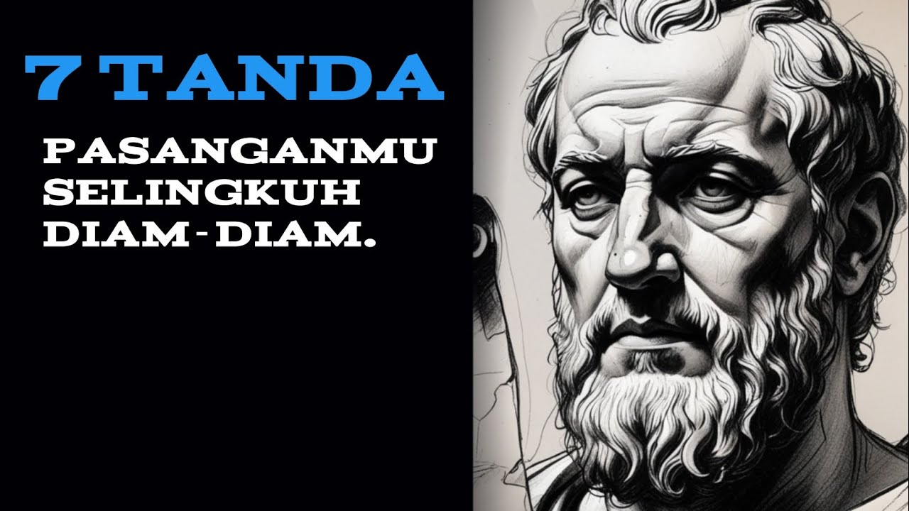 7 Tanda pasanganmu selingkuh. || filsafat stoikisme.