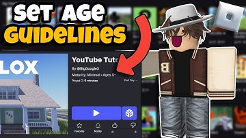 How to Add AGE GUIDELINES To Your Roblox Game! | Updated 2025