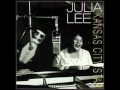 Julia Lee - Don't come too soon