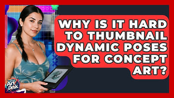 Why Is It Hard To Thumbnail Dynamic Poses For Concept Art? - The Virtual Art Desk