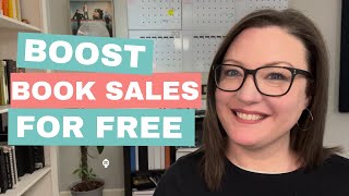 How Authors Can Boost Book Sales for Free