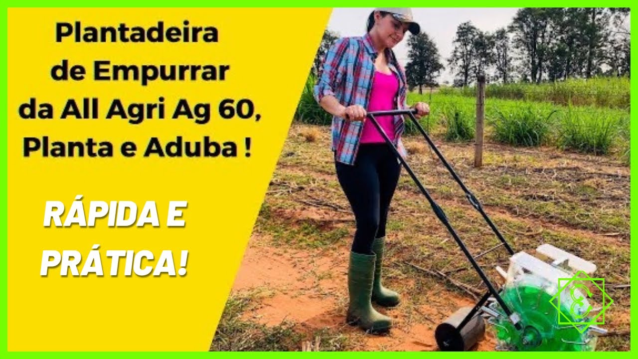 PLANTADEIRA E ADUBADEIRA MANUAL AG60 | Rápida e prática ! - YouTube