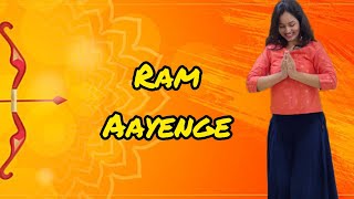 Ram Aayenge - Aaj gali gali awadh sajayenge | #jaishreeram | Shruti Ringe