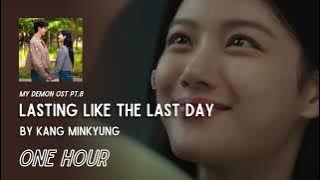 Lasting like the Last Day By KANG MINKYUNG | One Hour Loop | MY DEMON OST Pt. 8 | Grugroove🎶