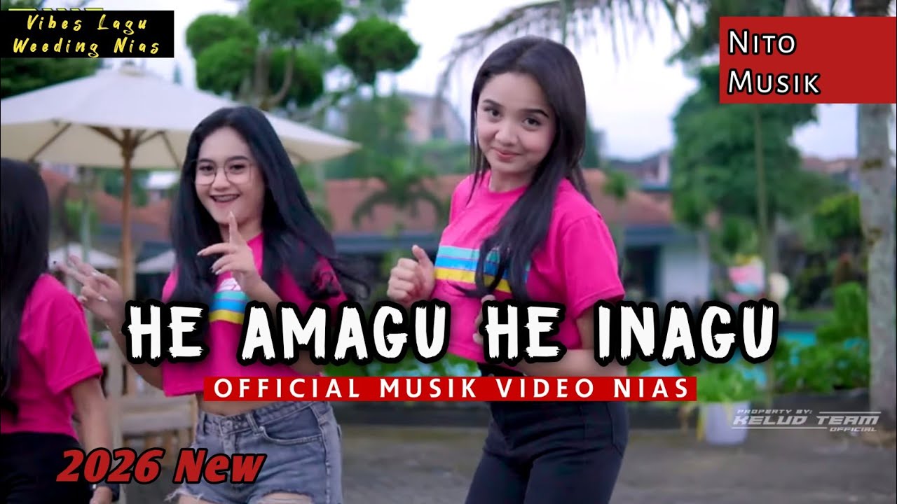 Lagu Nias 2025 ✓ He Amagu He Ina Gu-Le [Official Musik Video Lagu Nias]