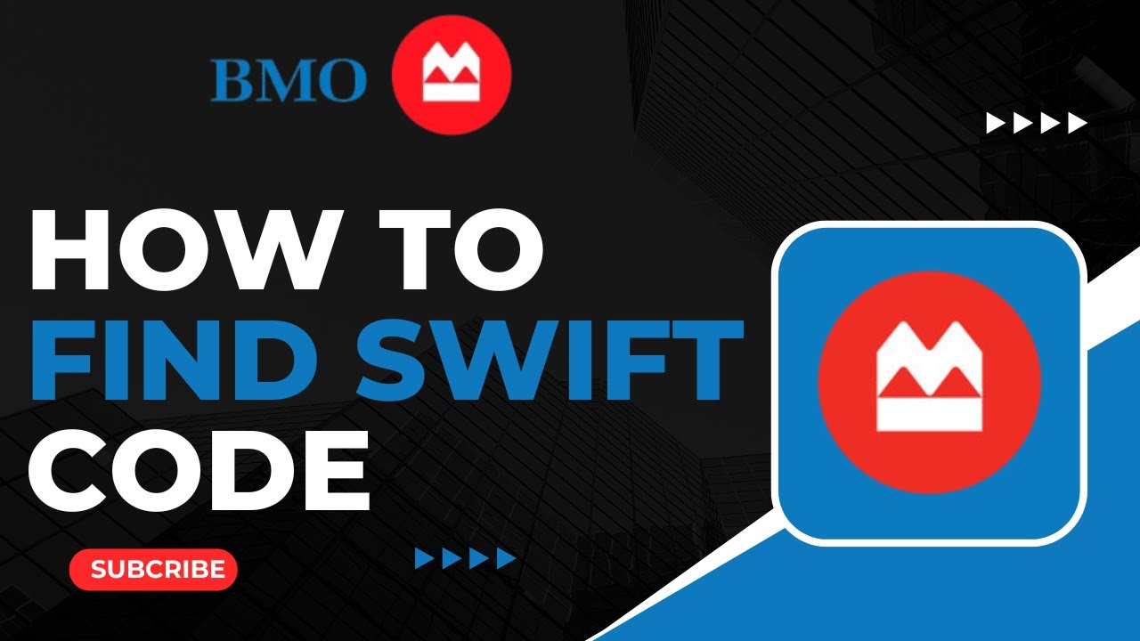 How To Find The SWIFT Code Of BMO Bank YouTube