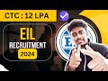 ECIL (PSU) RECRUITMENT 2024 | CTC 12 LPA | WITHOUT GATE | FRESHERS APPLY | LATEST JOB UPDATE