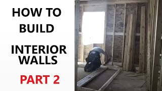How to build interior walls part 2