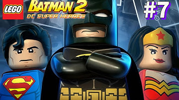 LEGO Batman 2 Part 7 Getting To Level Called Asylum Assignment (Guide/Walkthrough)
